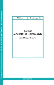 ADIEU MONSIEUR HAFFMANN