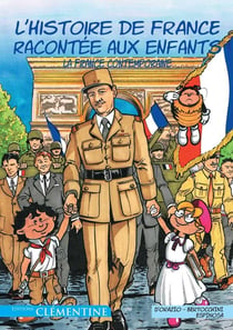 L?histoire de France racontée aux enfants Tome 6 : la France contemporaine