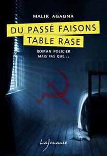 Du passé faisons table rase