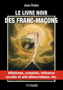 Le livre noir des francs-maçons