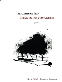 Les chants du voyageur