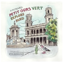 Petit ours vert explore Paris