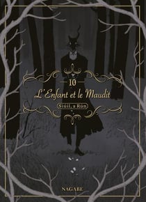 L'enfant et le maudit Tome 10