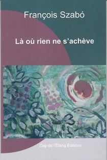 Là où rien ne s'achève