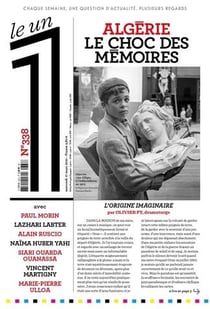 LE 1 Hebdo n.338 : Algérie, le choc des mémoires