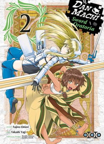 Danmachi - sword oratoria Tome 2