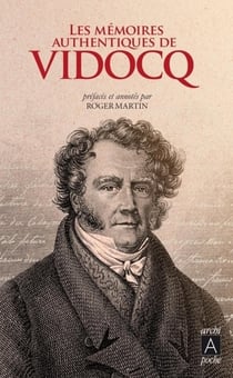 Les authentiques mémoires de Vidocq
