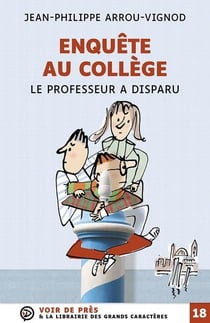 Enquête au collège Tome 1 : le professeur a disparu