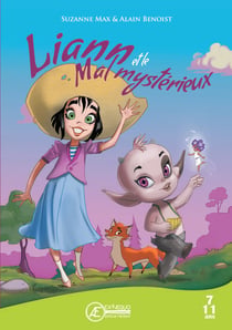 Liann et le mal mysterieux - livre jeunesse