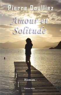 Amour et solitude