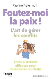 Foutez-moi la paix !