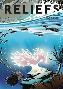 Reliefs n.21 : Océans