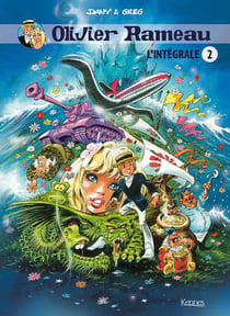 Olivier Rameau : Intégrale vol.2 : Tomes 4 à 6