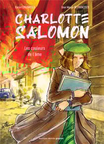 Charlotte Salomon : les couleurs de l'âme
