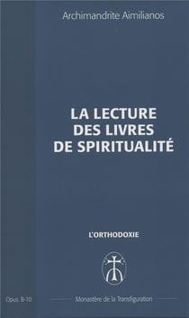 La lecture des livres de spiritualite - opus. b-10