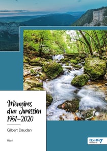 Mémoires d'un Jurassien - 1951-2020
