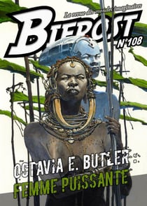 Bifrost n.108 : Octavia E. Butler : femme puissante