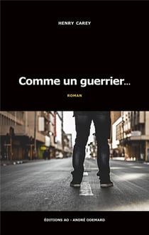 Comme un guerrier