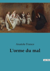 L'orme du mal : Les secrets enfouis sous l'ombre de l'orme