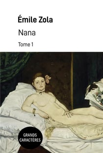 Nana - tome 1 - grands caracteres