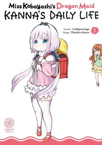 Kanna's daily life - miss Kobayashi's dragon maid Tome 1