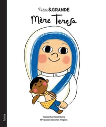 Petite & GRANDE : Mère Teresa
