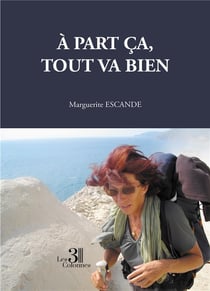 À part ça, tout va bien