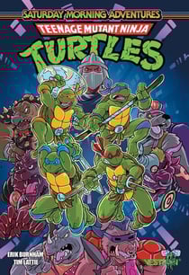 Teenage Mutant Ninja Turtles - Saturday morning adventures Tome 1