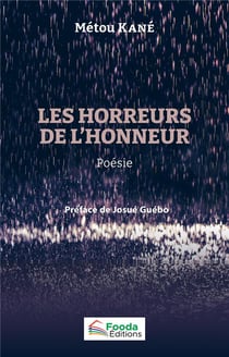 Les horreurs de l'honneur : Poésie