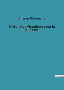 Histoire de Napoléon pour la jeunesse