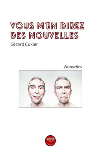 Vous m'en direz des nouvelles