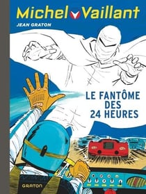Michel Vaillant Tome 17 : Le fantôme des 24 heures