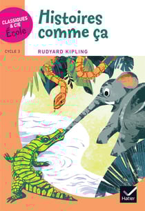 Cycle 3 - histoires comme ça