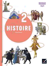 Histoire - 2de - livre de l'eleve (édition 2019)
