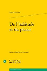 De l'habitude et du plaisir