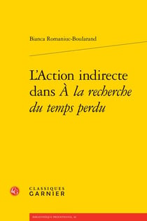 L'action indirecte dans A la recherche du temps perdu