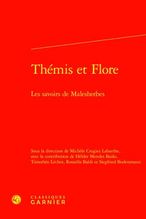 Thémis et Flore : les savoirs de Malesherbes