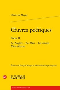 Oeuvres poétiques Tome 2 : les soupirs - les odes - les sonnets - pièces diverses