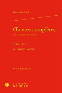 Oeuvres complètes Tome 4.1 : Le Premier Curieux