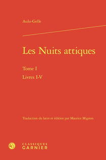 Les Nuits attiques Tome 1 : Livres I-V