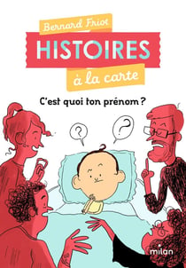 Histoires à la carte : c'est quoi ton prénom ?