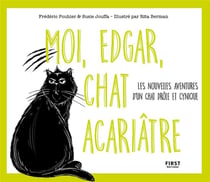 Journal intime d'un chat acariâtre Tome 2 : moi, Edgar, chat acariâtre