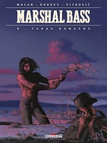 Marshal Bass Tome 9 : Texas rangers