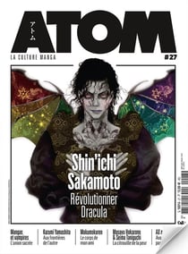 Atom magazine n.27 : Shin'ichi Sakamoto, révolutionner Dracula