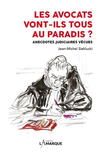 Les avocats vont-ils tous au paradis ?