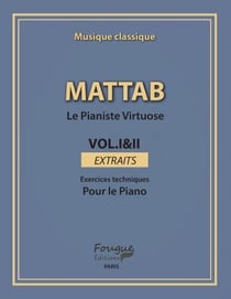 Le pianiste virtuose extraits  Tome 1 et 2 