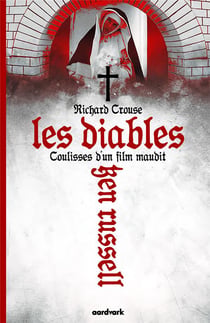 Ken russell & les diables : coulisses d'un film maudit