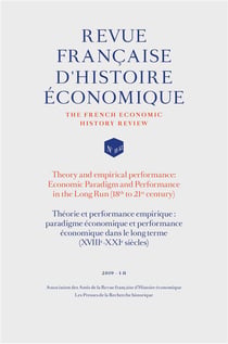 Théorie et performance empirique : paradigme économique et performance économique dans le long terme (XVIII-XXI siècles) (édition 2019)