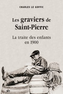 Les graviers de Saint-Pierre