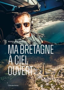 Bretagne à ciel ouvert